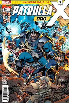 LA PATRULLA-X ORO 07 (MARVEL LEGACY. UNIVERSO MOJO: PARTE 1-3)