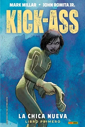 Kick-Ass. la Chica Nueva 01