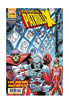 LEYENDAS DE LA PATRULLA-X: LOS NUEVOS MUTANTES
