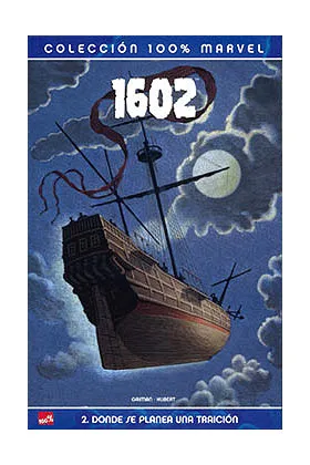 1602 02: DONDE SE PLANEA UNA TRAICION