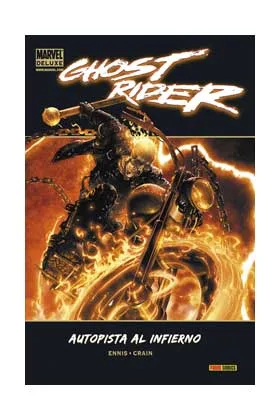 Ghost Rider: Autopista al Infierno (marvel Deluxe)