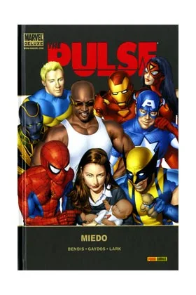 THE PULSE 03. MIEDO (MARVEL DELUXE)