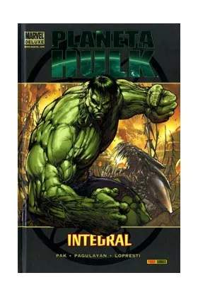 Planeta Hulk: Integral (marvel Deluxe)