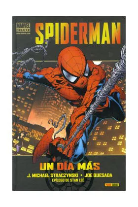 Spiderman: un Dia Mas (marvel Deluxe)