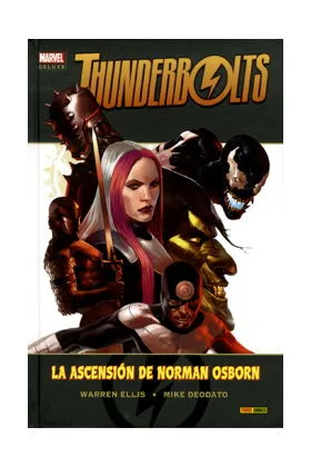 THUNDERBOLTS: LA ASCENSION DE NORMAN OSBORN (MARVEL DELUXE)
