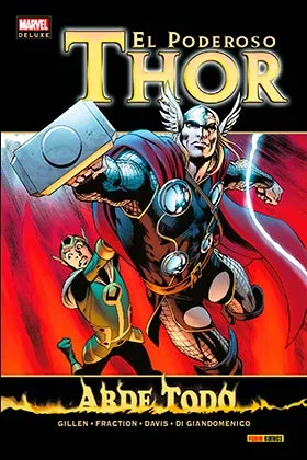 Thor 08. Arde Todo (marvel Deluxe)