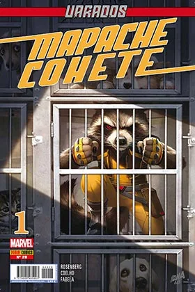 MAPACHE COHETE Y GROOT # 28. VARADOS