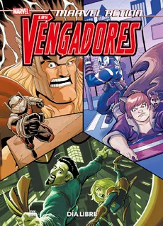Marvel Action. los Vengadores 05. Dia Libre
