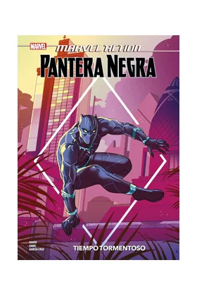 Marvel Action. Pantera Negra : Tiempo Tormentoso