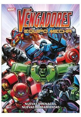 Marvel Action : los Vengadores : Equipo Mecha