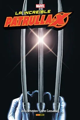 La Increible Patrulla-X 01 Integral