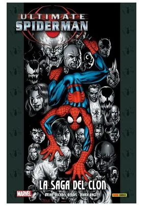 Ultimate Integral. Ultimate Spiderman 10 la Saga del Clon