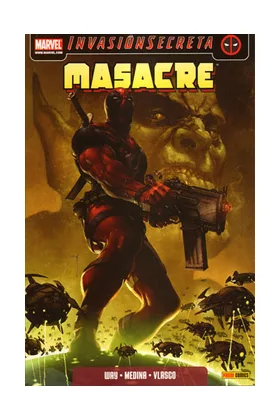MASACRE 01. UNO DE LOS NUESTROS  (INVASION SECRETA)