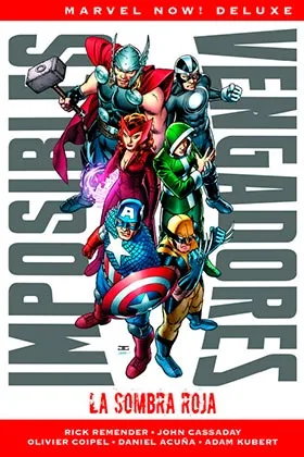 Imposibles Vengadores 1. la Sombra Roja (marvel Now! Deluxe)