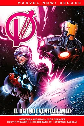 LOS VENGADORES DE JONATHAN HICKMAN 2. EL ULTIMO EVENTO BLANCO  (MARVEL NOW! DELUXE)