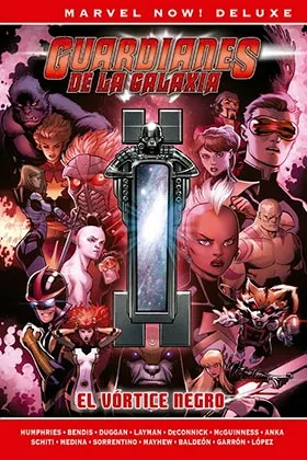 Guardianes de la Galaxia de Brian M. Bendis 03: el Vortice Negro (marvel Now! Deluxe)