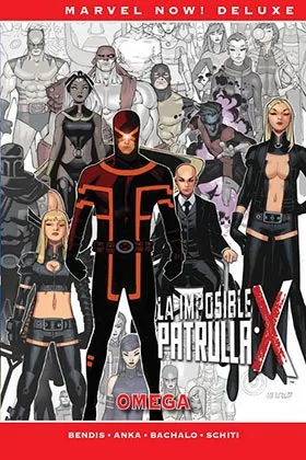 La Patrulla-X de Brian Michael Bendis 07: Omega (marvel Now! Deluxe)