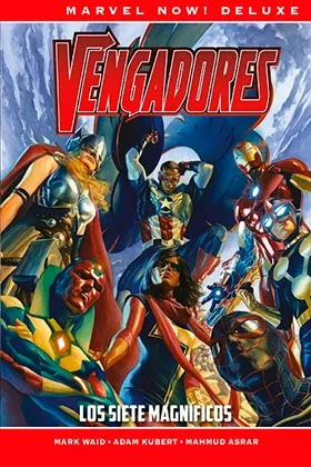 Los Vengadores de Mark Waid 01. los Siete Magnificos (marvel Now! Deluxe)