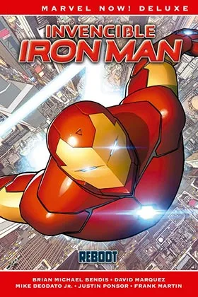Invencible Iron Man 01. Reboot (marvel Now! Deluxe)