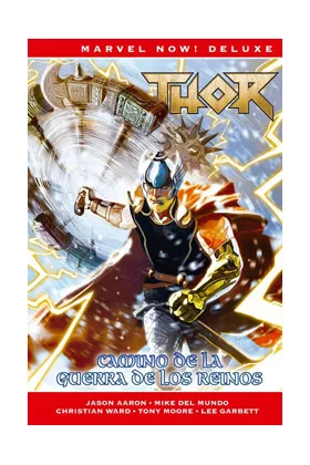 Thor de Jason Aaron 7. Camino de Guerra de los Reinos