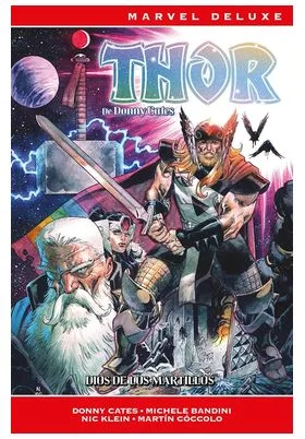 Thor de Donny Cates 02 Dios de los Martillos (marvel Now! Deluxe)