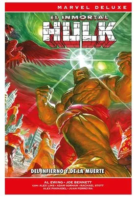 El Inmortal Hulk 05. del Infierno y de la Muerte (marvel Now! Deluxe)