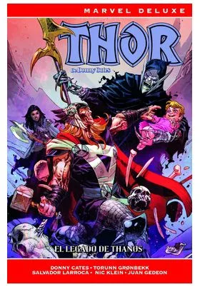 Thor de Donny Cates 03. el Legado de Thanos (marvel Deluxe)