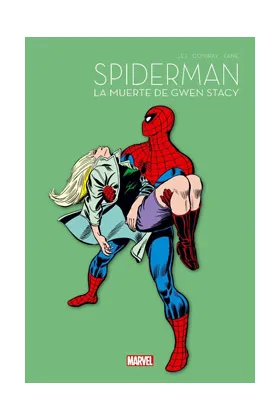 SPIDERMAN 60 ANIVERSARIO LA MUERTE DE GWEN STACY