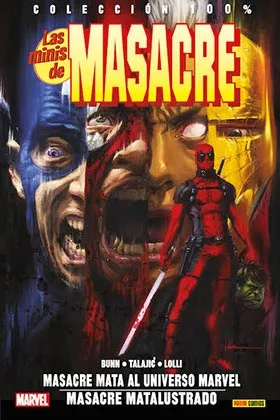 LAS MINIS DE MASACRE 02: MASACRE MATA AL UNIVERSO MARVEL / MASACRE MATALUSTRADO