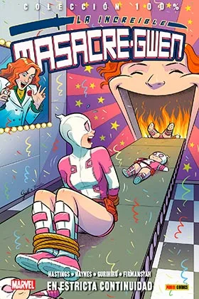 LA INCREIBLE MASACRE-GWEN 03. EN ESTRICTA CONTINUIDAD