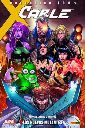 CABLE 02: LOS NUEVOS MUTANTES