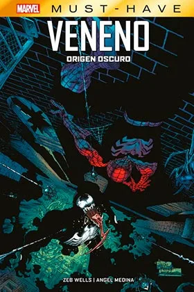 MARVEL MUST-HAVE. VENENO: ORIGEN OSCURO