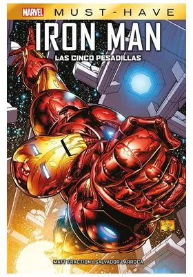 Marvel Must Have. el Invencible Ironman : las Cinco Pesadillas