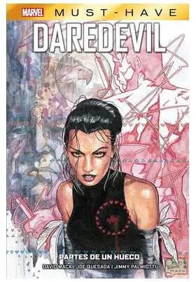 Marvel Must Have. Daredevil: Partes de un Hueco