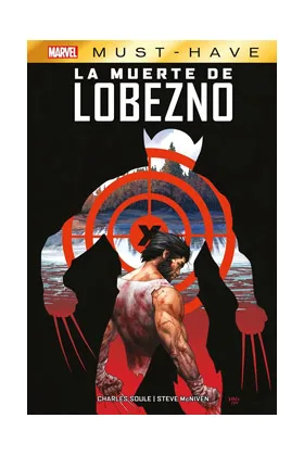 Marvel Must-Have. la Muerte de Lobezno