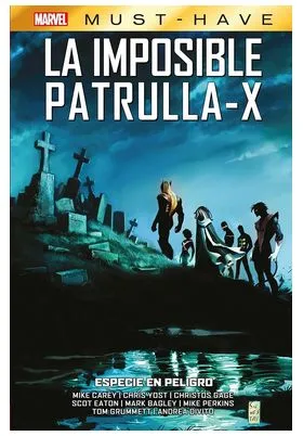 Marvel Must-Have. la Imposible Patrulla-X 09 Especie en Peligro