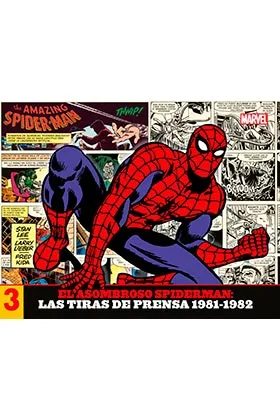 El Asombroso Spiderman: las Tiras de Prensa 03. 1981-1982