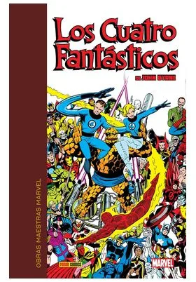 Obras Maestras Marvel. los Cuatro Fantasticos de John Byrne 01 de 07