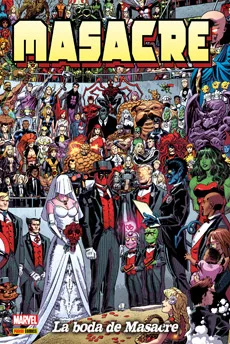 Masacre de Gerry Duggan 04: la Boda de Masacre (marvel Omnibus)