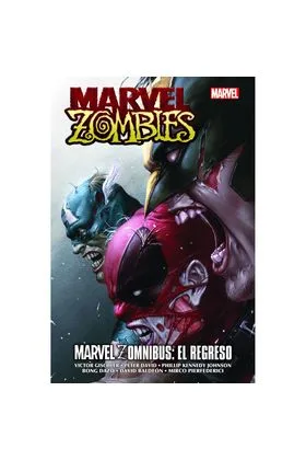 Marvel Zomnibus: el Regreso (marvel Omnibus)