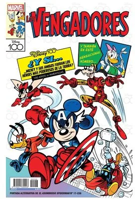 (PORTADA ALTERNATIVA DISNEY 100-LOS VENGADORES) EL ASOMBROSO SPIDERMAN 17