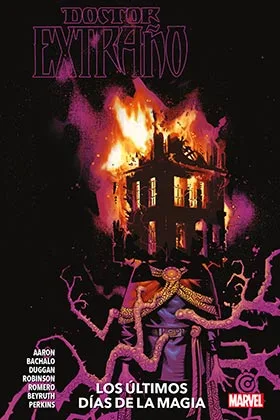 MARVEL PREMIERE. DOCTOR EXTRAÑO 02. LOS ULTIMOS DIAS DE LA MAGIA
