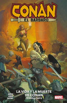 MARVEL PREMIERE. CONAN EL BARBARO 01 LA VIDA Y LA MUERTE DE CONAN 1ª PARTE