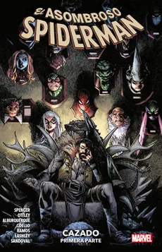 Marvel Premiere. el Asombroso Spiderman 4: Cazado (primera Parte)