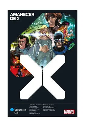 Marvel Premiere. Amanecer de X 3