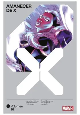 Marvel Premiere. Amanecer de X-16