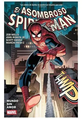 MARVEL PREMIERE.EL ASOMBROSO SPIDERMAN: MUNDO SIN AMOR