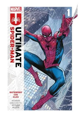 Marvel Premiere Ultimate Spider-Man 1. Matrimonio con Hijos