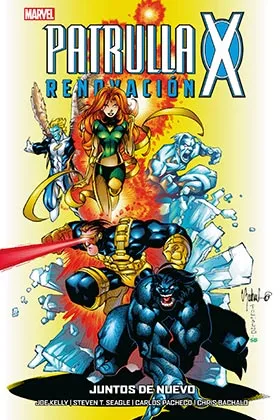 PATRULLA-X: RENOVACION 02. JUNTOS DE NUEVO