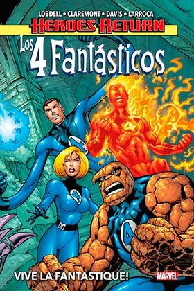 Los 4 Fantasticos 01. Vive Le Fantastique!